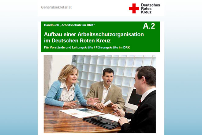 Aufbau einer Arbeitsschutzorganisation im DRK